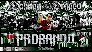Damian Dragon - La Traición Ft. Juan Habitual