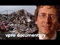 Waste Is Food VPRO Documentary 2007