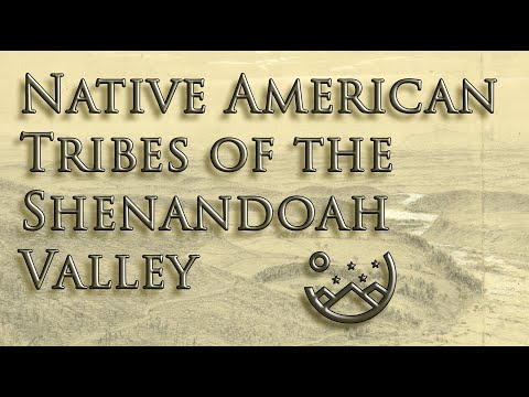 Native American Tribes of the Shenandoah Valley