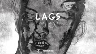 Lags – ‘Turbin’ (NOT THE VIDEO)