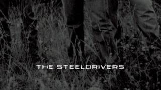 The Steeldrivers   Blue Side Of The Mountain