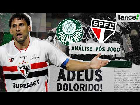 SÃO PAULO É ELIMINADO PELO PALMEIRAS EM JOGO POLÊMICO | ANÁLISE PÓS-JOGO | PALMEIRAS 2 X 1 SÃO PAULO