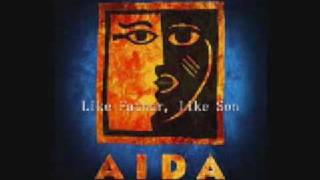 Aida - Like Father Like Son and Radames&#39; Letter