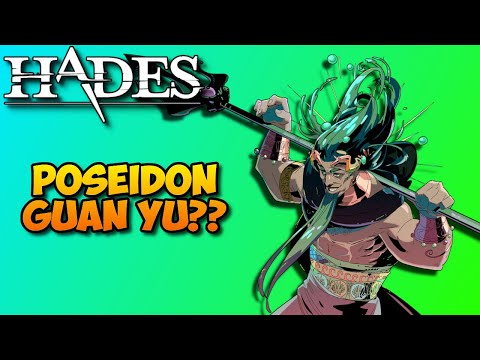 Can Poseidon Float Guan Yu? | Hades