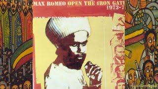 Max Romeo Open The Iron Gate 1973-1977 &#39;99 (Blood &amp; Fire)