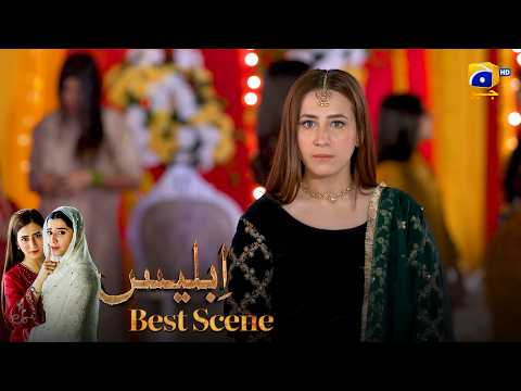 Iblees Episode 54 | 𝐁𝐞𝐬𝐭 𝐒𝐜𝐞𝐧𝐞 𝟎𝟒 | Hibba Aziz - Farhan Ahmed Malhi - Fajjer Khan | Har Pal Geo