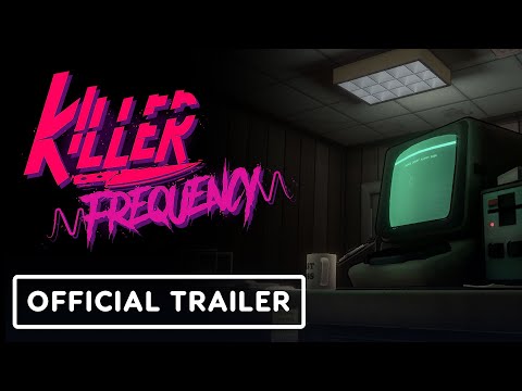 Killer Frequency - Official Launch Trailer