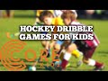 Hockey Dribble Games For Kids