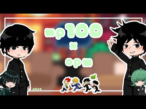 Mob friends react to Tatsumaki and Fubaki•mp100•opm•|GC||no ship||🇧🇷🇺🇲🇪🇦