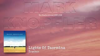 Mark Knopfler - Lights Of Taormina (The Studio Albums 2009 – 2018)