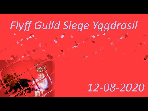Flyff Guild Siege Yggdrasil 2020-08-12 - Tokariu - Ranger