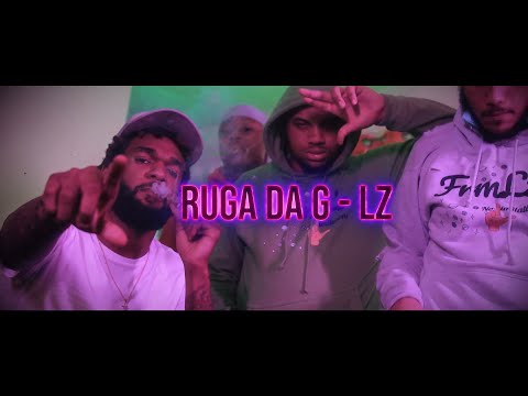 Ruga Da G - LZ ( OFFICIAL MUSIC VIDEO )