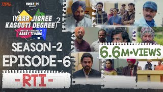 Yaar Jigree Kasooti Degree Season 2  Episode 6 - R