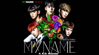 MYNAME - K.O. Monster (AUDIO) 『ALIVE~Always In Your Heart~』