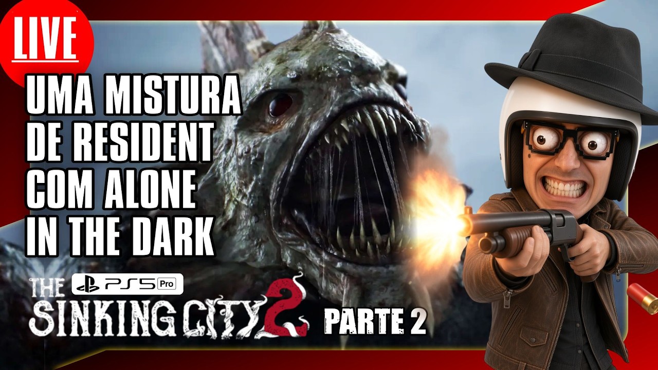 🎮🚨 AO VIVO - The Sinking City 2 UMA MISTURADE RESIDENTCOM ALONEIN THE DARK -PARTE 2 #thesinkingcity2