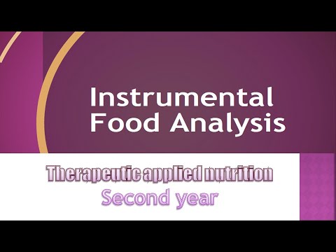 Instrumental Food Analysis Ch 1 Introduction to Food Analysis مقدمة إلى تحليل الغذاء