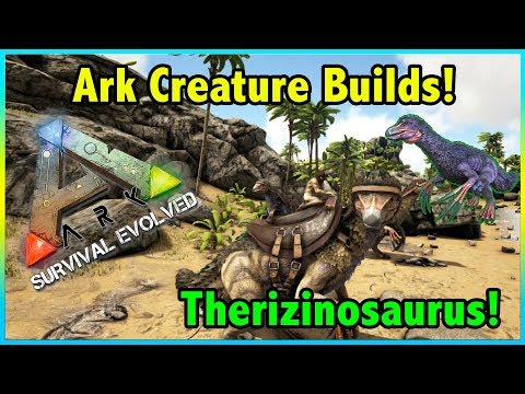 Ark Creature Builds!! || THERIZINOSAURUS Builds! || Ark Survival Evolved!