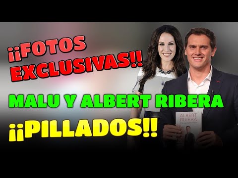 "FOTOS EXCLUSIVAS";  ALBERT RIVERA Y MALU ¡¡PILLADOS!!