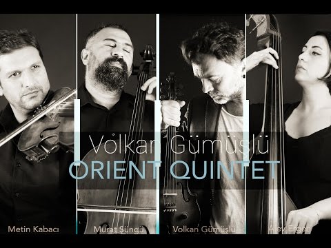 GAYDA - Volkan Gümüşlü ORIENT QUINTET