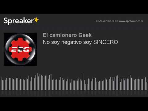 No soy negativo soy SINCERO
