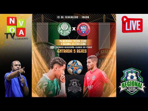 Palmeirinhas x Nacional  - Regional de Flores do PI - AO VIVO
