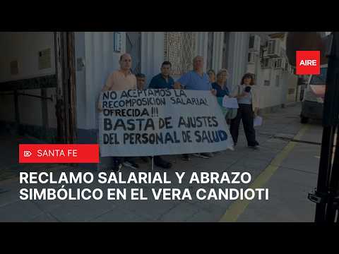 RECLAMO y ABRAZO SIMBÓLICO en el VERA CANDIOTI: “Los sueldos no alcanzan” 💰🏥
