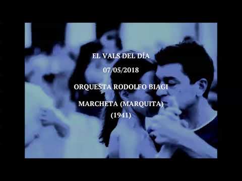 Orquesta Rodolfo Biagi "Marcheta (Marquita)" (1941)