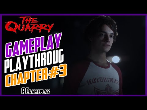 THE QUARRY Gameplay Walkthrough Part 4 FULL GAME [PC Gameplay]