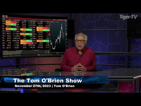 November 27th, Tom O'Brien Show on TFNN - 2023