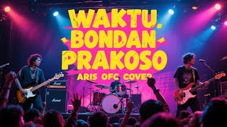 Download lagu WAKTU-Bondan Prakoso Aris OFC Metal AI Cover mp3