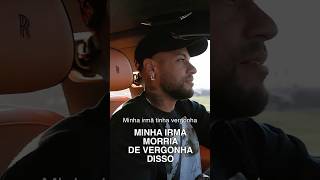 Minha Irmã morria de vergonha