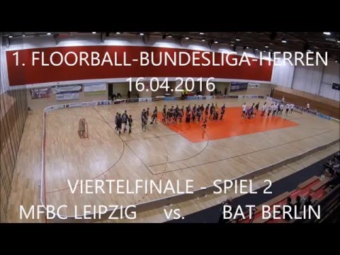 Highlights: MFBC Leipzig - BAT Berlin / 2. Playoff Viertelfinale 2015/2016