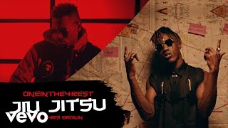 OneInThe4Rest - Jiu Jitsu ft. Chris Brown