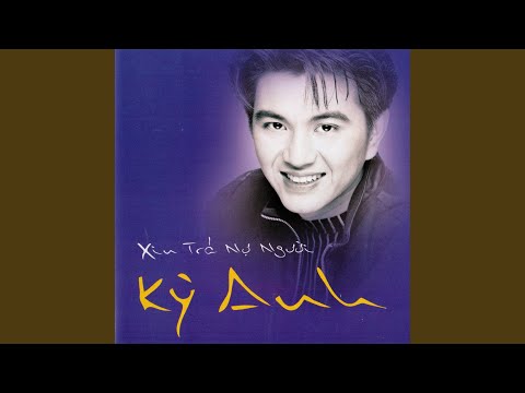 Thể hiện bởi Kỳ Anh