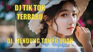 Download lagu DJ MENDUNG TANPO UDAN mp3 Download lagu DJ MENDUNG TANPO UDAN mp3