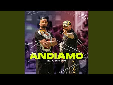 ANDIAMO (feat. BIMBIM)