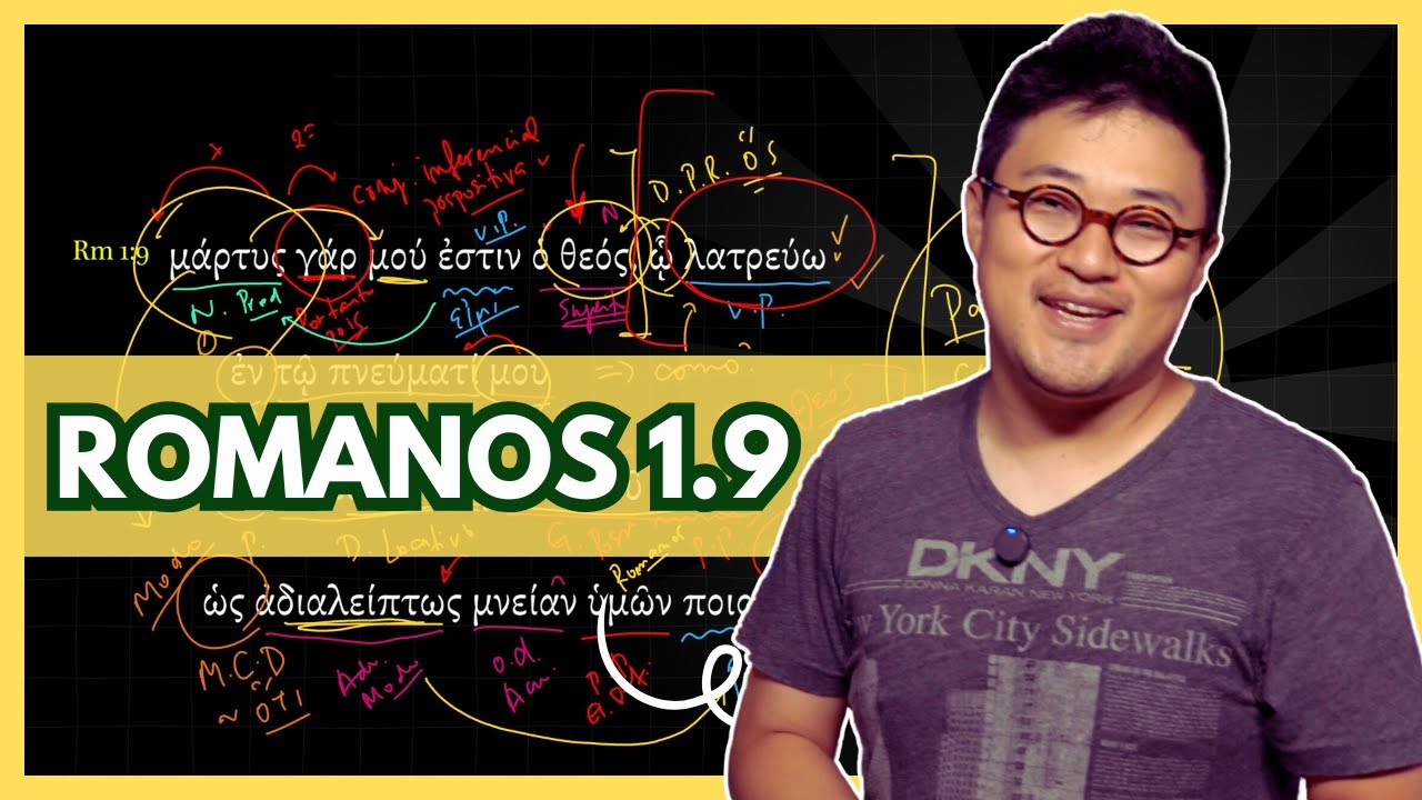 OS EFEITOS DO EVANGELHO - Romanos 1.9 em grego