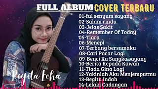 Download lagu Regita Echa || Cover Full Album Terbaru || Full Senyum Sayang, Tiara, Salam Rindu,Jelas Sakit,Menepi mp3 Download lagu Regita Echa || Cover Full Album Terbaru || Full Senyum Sayang, Tiara, Salam Rindu,Jelas Sakit,Menepi mp3