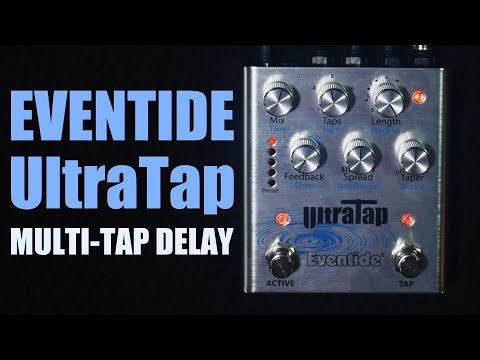 Eventide UltraTap Delay Pedal - Demo