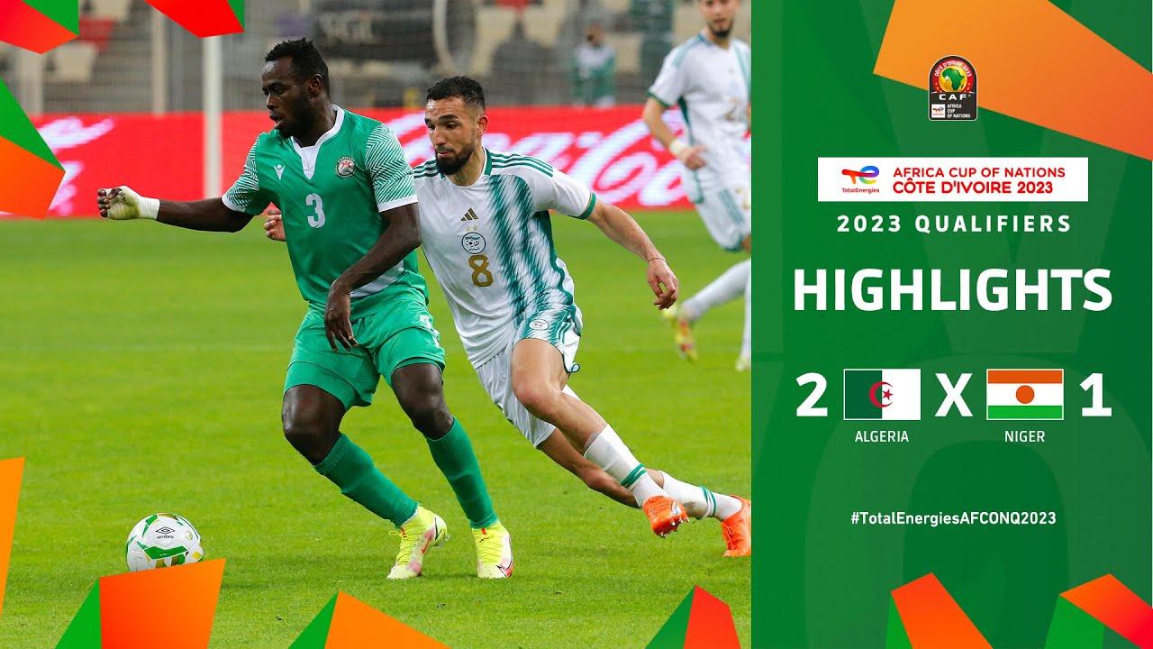 Éliminatoires de la CAN – Côte d’ivoire 2023 | Groupe F : Algérie 2-1 Niger