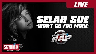 Selah Sue &quot;Won&#39;t go for more&quot; en live #PlanèteRap