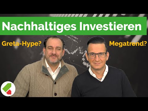Nachhaltiges Investieren - Greta-Hype oder Megatrend | echtgeld.tv (13.02.2020)