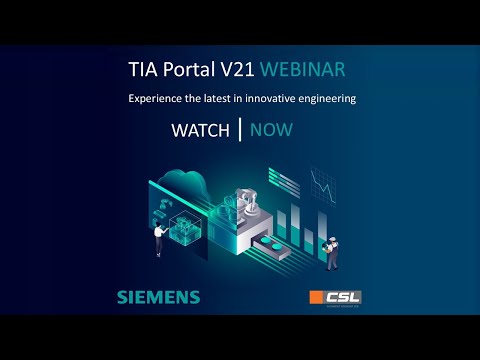 Siemens TIA Portal V21 | CSL Webinar