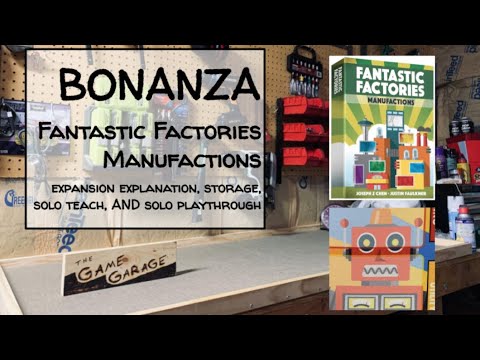 tGG 38: Fantastic Factories + Manufactions Solo BONANZA