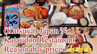 Katsuya Japanese No1 Katsudon Restaurant Reasonable priced. At SM MegaMall in Manila Philippines 🇵🇭