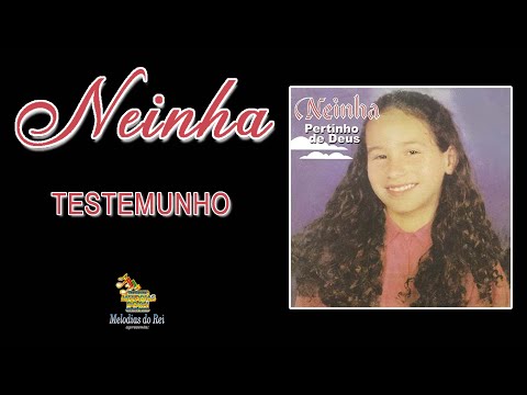 Pertinho De Deus - Neinha