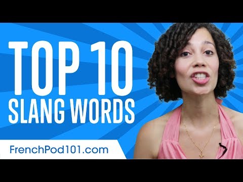 Learn the Top 10 French Slang Words!