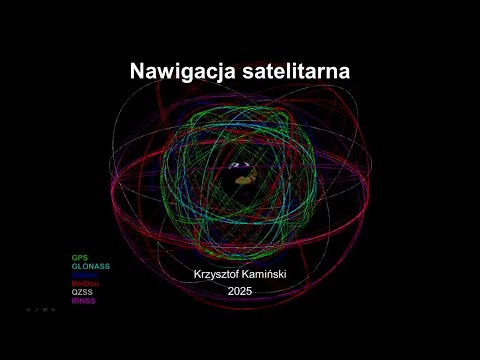 Nawigacja satelitarna: jak powstała, jak działa, jak nawigowaliśmy wcześniej. Wykład Otwarty IOA UAM