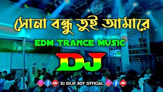 Download lagu Shona Bondhu Tui Amare - Dj | Nargis | Edm Trance Music | 2023 | Dj Remix | সোনা বন্ধু তুই আমারে | mp3