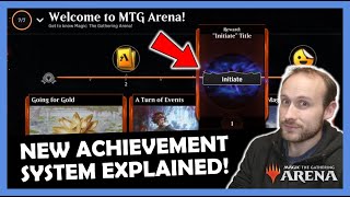 NEW Achievements System & Titles Explained - What You Need To Know | MTG Arena Economy Guide